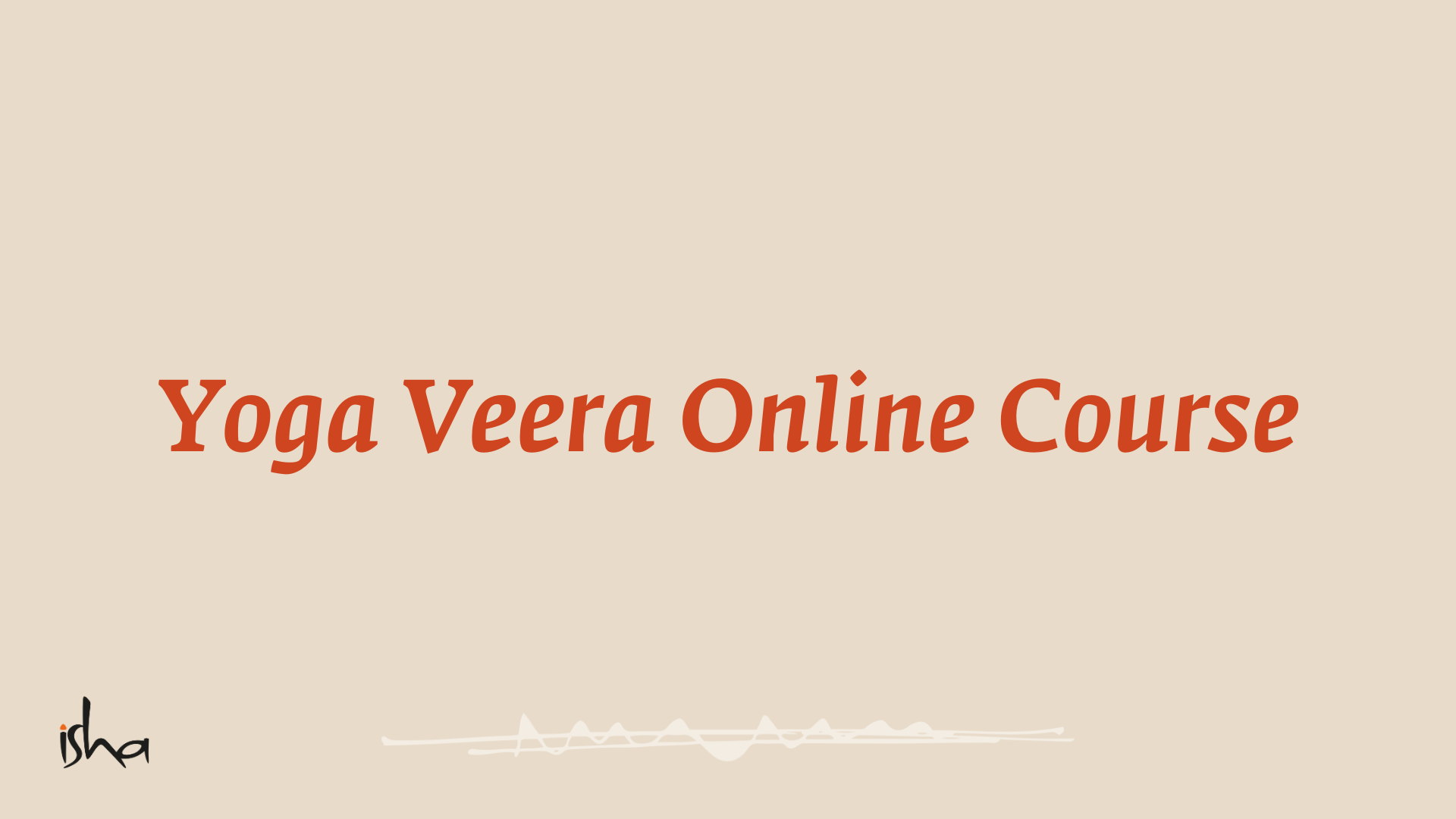 Yoga Veera Online Course .